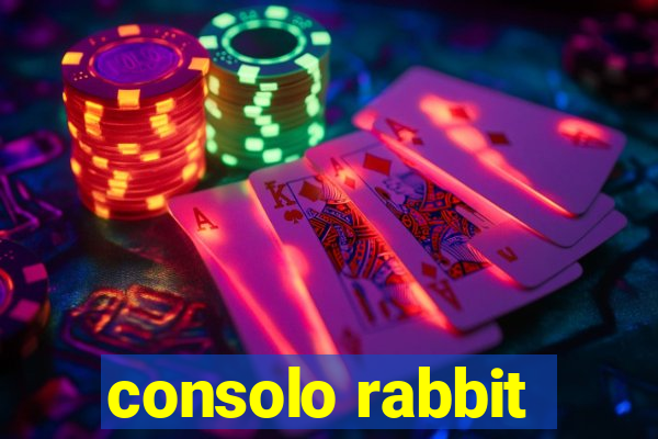 consolo rabbit